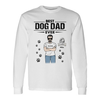 Best Dog Dad Ever Man Standing Custom Long Sleeve Shirt - Gift for Dad - Thegiftio UK