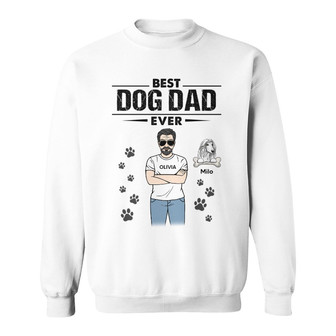 Best Dog Dad Ever Man Standing Custom Sweatshirt - Gift for Dad - Thegiftio UK