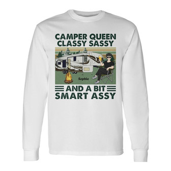 Camper Queen Classy Sassy Custom Long Sleeve Shirt - Gift for Campers - Thegiftio UK