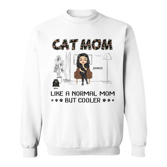 Cat Mom Normal Mom But Cooler Custom Sweatshirt - Gift for Cats - Thegiftio UK