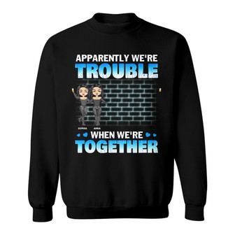 Chibi Girl Bestie Trouble Custom Sweatshirt - Gift for Bestie - Thegiftio UK