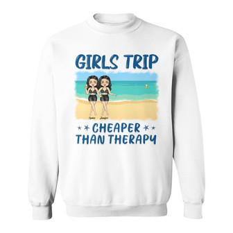 Chibi Girls Trip Cheaper Than Therapy Custom Sweatshirt - Thegiftio UK