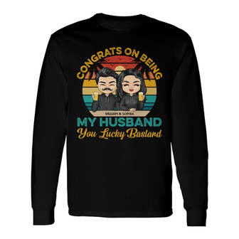 Congrats On Being My Husband Chibi Custom Long Sleeve Shirt - Gift - Thegiftio UK