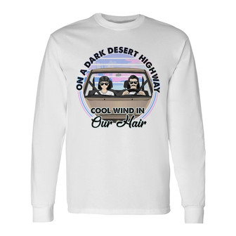 Cool Wind In Our Hair Custom Long Sleeve Shirt - Gift for Couples - Thegiftio UK