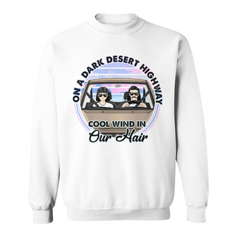 Cool Wind In Our Hair Custom Sweatshirt - Gift for Couples - Thegiftio UK