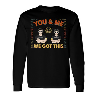 Couple We Got This Personalized Long Sleeve Shirt - Gift for Couple - Thegiftio UK