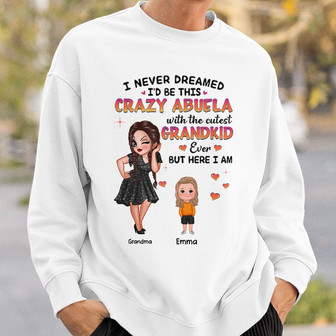 Crazy Grandma With Grandkids Custom Sweatshirt - Grandma Gift - Thegiftio UK
