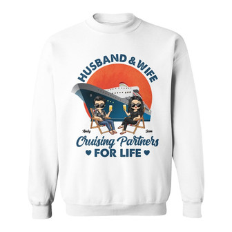 Cruising Partners For Life Custom Sweatshirt - Gift for Couples - Thegiftio UK