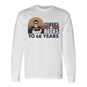 Dad Cheers Beers To 60 Years Custom Long Sleeve Shirt - Gift for Dad - Thegiftio UK