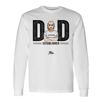 Dad Established Personalized Long Sleeve Shirt - Father's Day Gift - Thegiftio UK