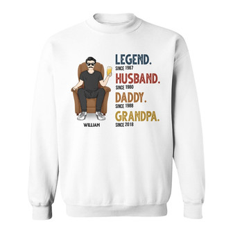 Dad Grandpa Uncle Legend Custom Sweatshirt - Gift for Father - Thegiftio UK