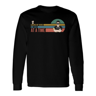 Dad Losing My Mind One Kid At A Time Custom Long Sleeve Shirt - Thegiftio UK