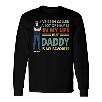 Daddy Is My Favorite Custom Long Sleeve Shirt - Gift for Father - Thegiftio UK