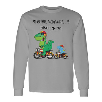 Daddysaurus Grandpasaurus Biker Gang Custom Long Sleeve Shirt - Thegiftio UK