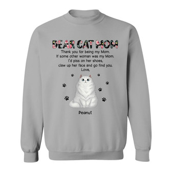Dear Cat Mom Floral Pattern Custom Sweatshirt - Thegiftio UK