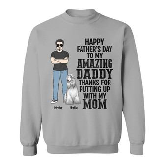 Dog Dad Man Standing Custom Sweatshirt - Father's Day Gift - Thegiftio UK