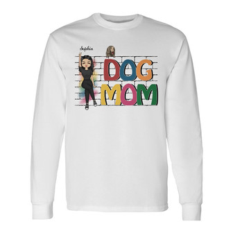 Dog Mom Personalized Long Sleeve Shirt - Gift for Dog Lovers - Thegiftio UK