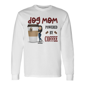 Dog Mom Run On Caffeine Custom Long Sleeve Shirt - Gift for Dog Lovers - Thegiftio UK