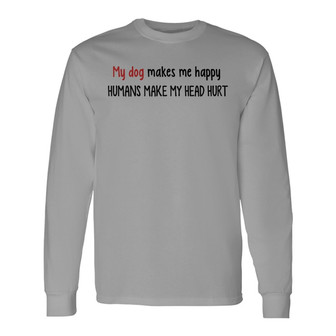 Dogs Make Me Happy Peeking Dog Custom Long Sleeve Shirt - Thegiftio UK