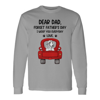 Dogs On Truck Forget Father's Day Custom Long Sleeve Shirt - For Dad - Thegiftio UK