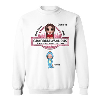 Don't Mess With Grandmasaurus Personalized Sweatshirt - Thegiftio UK