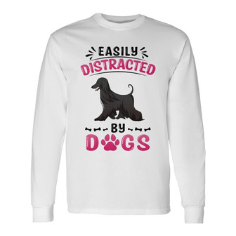 Easily Distracted By Walking Dogs Custom Long Sleeve Shirt - Thegiftio UK