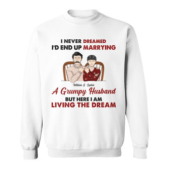 Elder Couple Living The Dream Custom Sweatshirt - Couples Gift - Thegiftio UK