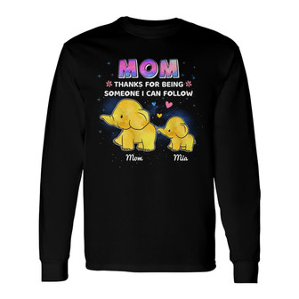 Elephant Mom Thanks For Being Someone We Can Follow Custom - Thegiftio UK