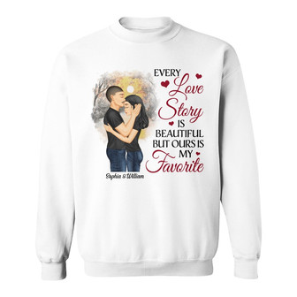 Every Love Story Is Beautiful Custom Sweatshirt - Couples Gift - Thegiftio UK