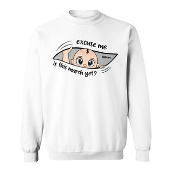 Excuse Me Is It Time Yet Custom Sweatshirt - Gift for Mom - Thegiftio UK