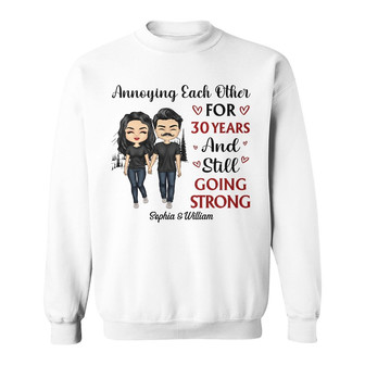 Family Couple Annoying Each Other For Year Custom Sweatshirt - Thegiftio UK