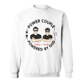 Family Couple Powered By God Custom Sweatshirt - Couple Gift - Thegiftio UK