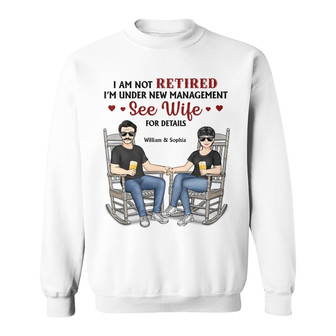 Family Couple Under New Management Personalized Sweatshirt - Thegiftio UK