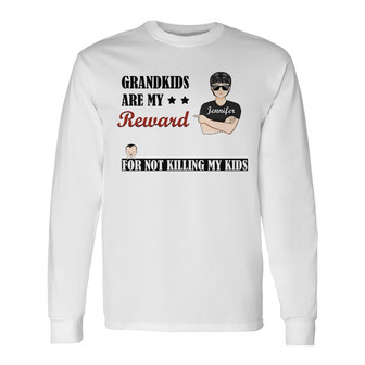 Family Grandma Grandkids Are My Reward Custom Long Sleeve Shirt - Gift - Thegiftio UK