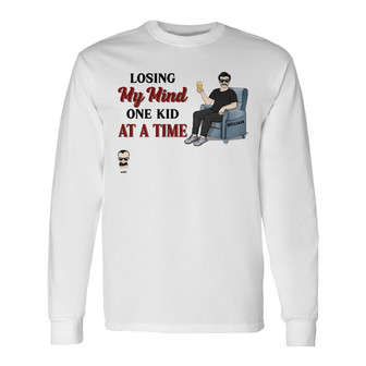Father Losing My Mind One Kid At A Time Custom Long Sleeve Shirt - Thegiftio UK
