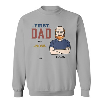First Dad Now Grandpa Personalized Sweatshirt - Grandpa Gift - Thegiftio UK