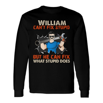 Fix Stupid Personalized Long Sleeve Shirt - Funny Gift for Dad - Thegiftio UK