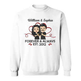 Forever And Always Custom Sweatshirt - Gift for Couples - Thegiftio UK