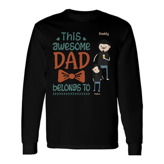 Funny Family This Awesome Dad Custom Long Sleeve Shirt - Gift for Dad - Thegiftio UK