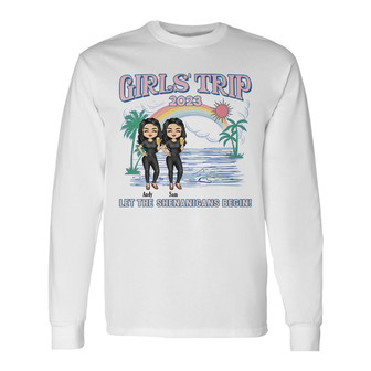 Girls Trip Let The Shenanigans Begin Custom Long Sleeve Shirt - Thegiftio UK