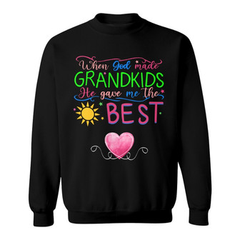 God Gave Me The Best When Made Grandkids Custom Sweatshirt - Thegiftio UK