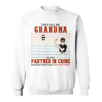 Grandpa Because Partner In Crime Custom Sweatshirt - Thegiftio UK
