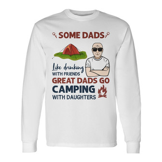 Great Dads Go Camping Old Man Custom Long Sleeve Shirt - Gift for Dad - Thegiftio UK