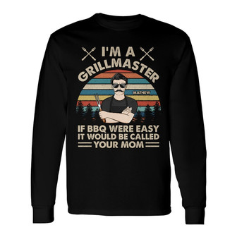 Grilling Dad I'm A Grillmaster Custom Long Sleeve Shirt - Gift for Dad - Thegiftio UK
