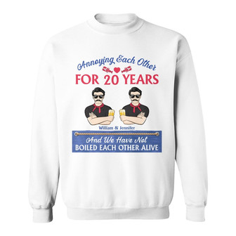Haven't Boiled Each Other Custom Sweatshirt - Gift for Couples - Thegiftio UK