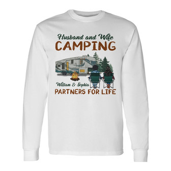 Husband And Wife Camping Partners Custom Long Sleeve Shirt - Thegiftio UK