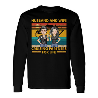 Husband And Wife Cruising Partners Custom Long Sleeve Shirt - Gift - Thegiftio UK