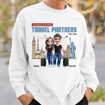 Husband And Wife Travel Couple For Life Custom Sweatshirt - Thegiftio UK
