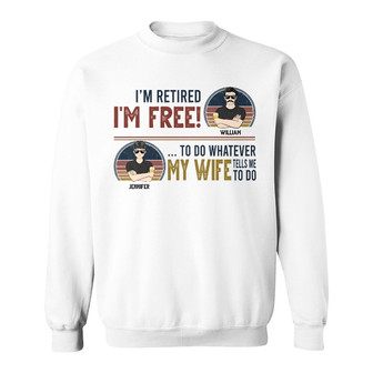 Husband I'm Free To Do Whatever My Wife Tells Me Custom - Thegiftio UK