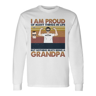 I Am Proud Of Many Things Custom Long Sleeve Shirt - Gift for Dad - Thegiftio UK